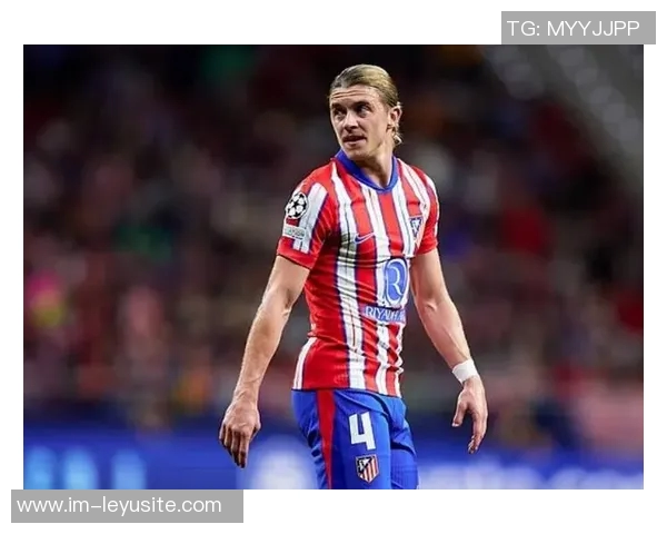 英媒称维拉计划租借加拉格尔并设强制买断条款引进马竞中场